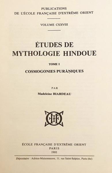 フランス語洋書 宇宙起源論 プラーナ Cosmogonies Puraṇiques ヒンドゥー教神話 Par Madeleine Biardeau 古本 中古本 古書籍の通販は 日本の古本屋 日本の古本屋
