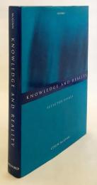 【英語洋書】 知識と現実：エッセイ選集 『Knowledge and reality : selected essays』