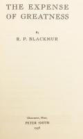 【英語洋書】 The expense of greatness　R.P. ブラックマー著　●T. E.ロレンス, トーマス・ハーディ, W.B. イェイツ, エミリー・ディキンソン