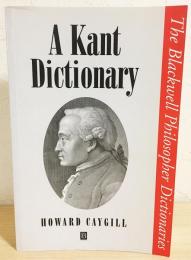 英語哲学洋書　A Kant Dictionary 【カント事典】