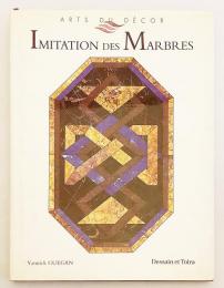 【フランス語洋書】 人工大理石：装飾アート 『Imitation des Marbres : Art du Décor』