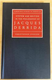 英語洋書　System and writing in the philosophy of Jacques Derrida 【ジャック・デリダの哲学】