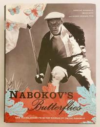 【英語洋書】 ウラジーミル・ナボコフの蝶：未発表・未収集の著作物 『Nabokov's butterflies : unpublished and uncollected writings』