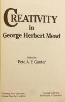 【英語洋書】 ジョージ・ハーバート・ミードの創造性 『Creativity in George Herbert Mead』