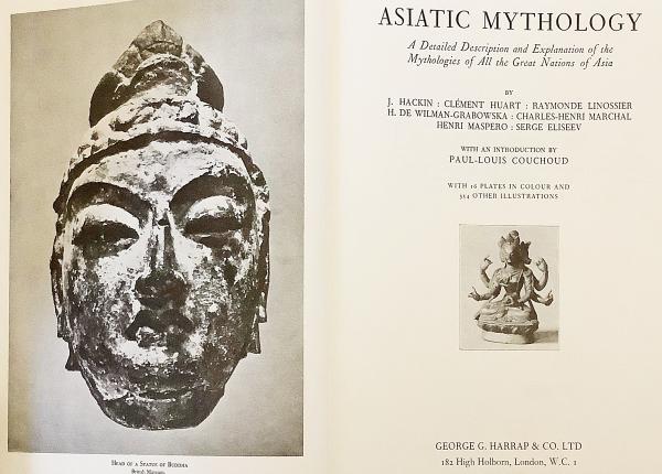 英語洋書 アジア神話 アジア全ての偉大な国の神話の詳細な説明 Asiatic Mythology A Detailed Description And Explanation Of The Mythologies Of All The Great Nations Of Asia By J Hackin ジョゼフ アッカン Et Al With An Introduction By 英語洋書 アジア神話 アジア全ての偉大な国の神話の詳細な説明 Asiatic Mythology A Detailed Description And Explanation Of The Mythologies Of All The Great Nations Of Asia By J Hackin ジョゼフ アッカン Et Al With An Introduction By