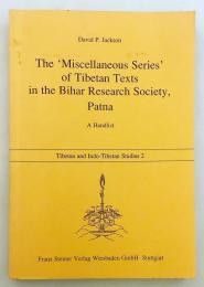 【チベット語・英語洋書】 インドのビハール州都パトナのビハール研究協会における蔵文テキスト雑論集：目録 『The "Miscellaneous series" of Tibetan texts in the Bihar Research Society, Patna : a handlist』