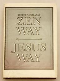 【英語洋書】 禅の道、キリストの道 『Zen way, Jesus way』