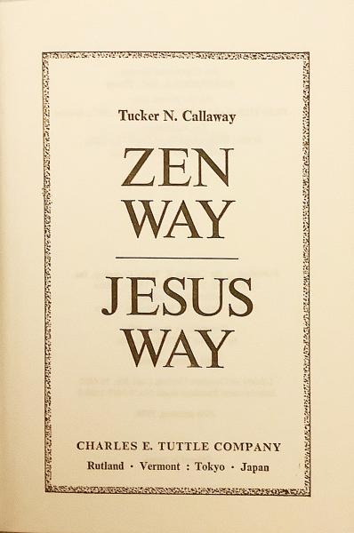 【中古】 Zen Way - Jesus Way 英語洋書】 禅の道、キリストの道 『Zen way, Jesus way