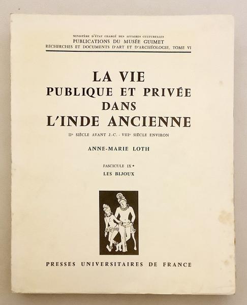 フランス語洋書 古代インドの宝石 Les Bijoux Par Anne Marie Loth Preface De Jeannine Auboyer 古本 中古本 古書籍の通販は 日本の古本屋 日本の古本屋