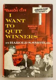 【英語洋書】 I want to quit winners ●Harold's Club (ハロルズクラブ, ネバダ州リノ)