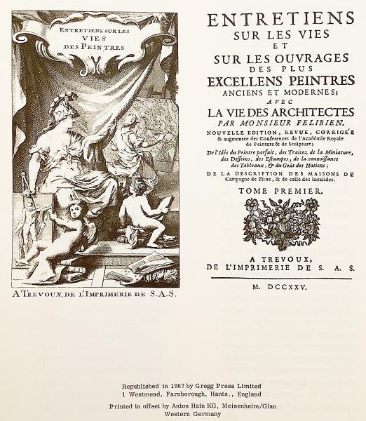 フランス語洋書 最も優れた古代 現代の画家の生活と作品へのインタビュー 建築家も含む Entretiens Sur Les Vies Et Sur Les Ouvrages Des Plus Excellents Peintres Anciens Et Modernes Avec La Vie Des Architects アンドレ フェリビアン Andre Felibien
