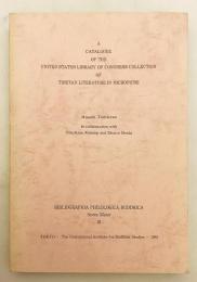 【英語洋書】 米国議会図書館コレクション目録 マイクロフィッシュのチベット文学 『A catalogue of the United States Library of Congress collection of Tibetan literature in microfiche』