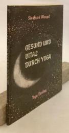 【ドイツ語洋書】 Gesund und vital durch yoga = ドイツにおけるヨーガ