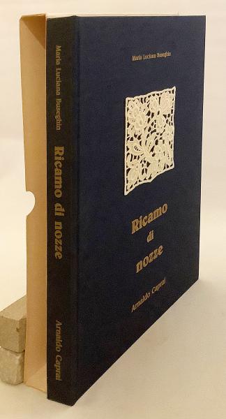 イタリア語洋書 結婚式の刺繡 Ricamo Di Nozze Maria Luciana Buseghin 古本 中古本 古書籍の通販は 日本の古本屋 日本の古本屋