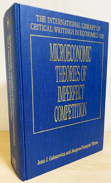 Microeconomic Theory ミクロ経済　洋書 英語経済学洋書 不完全競争のミクロ経済理論【Microeconomic theories