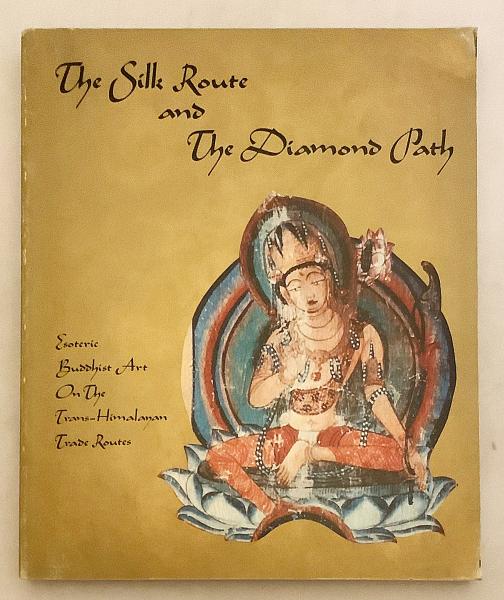 英語 仏教洋書】 シルクロードとダイヤモンド・パス：ヒマラヤ