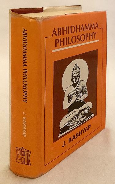 英語 仏教洋書】 アビダルマ哲学 あるいは初期仏教の心理倫理哲学 『The abhidhamma philosophy, or, The psycho-ethical philosophy of early Buddhism』(by Bhikkhu J. Kashyap) / 古本、中古本、古書籍の通販は「日本の古本屋」 / 日本の古本屋 英語 仏教洋書】 アビダルマ哲学 あるいは初期仏教の心理倫理哲学 『The abhidhamma philosophy, or, The psycho-ethical philosophy of early Buddhism』(by Bhikkhu J. Kashyap) / 古本、中古本、古書籍の通販は「日本の古本屋」 / 日本の古本屋