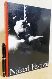 英語洋書/矢頭保署名入】 『写真集 裸祭り』 Naked festival : a photo