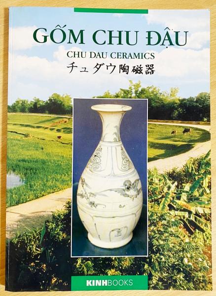 ベトナム語・英語・日本語対訳】 Gom Chu Dau/Chu Dau Ceramics