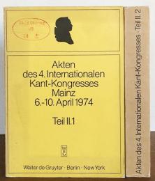 ドイツ語洋書 第4回国際カント会議議事録 第2巻全2分冊【Akten Des 4. Internationalen Kant-Kongresses : Mainz, 6.-10. April 1974 Tail2.1/2】