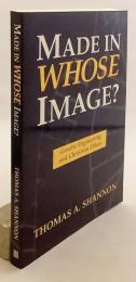 【英語洋書】 誰のイメージで作られたか：遺伝子工学とキリスト教倫理 『Made in whose image? : genetic engineering and Christian ethics』