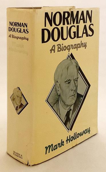 英語洋書】　a　『Norman　イギリスの小説家　Holloway)　biography』(Mark　日本の古本屋　ノーマン・ダグラス：伝記　古本、中古本、古書籍の通販は「日本の古本屋」　Douglas　アブストラクト古書店