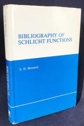 英語数学洋書 単葉函数の参考文献【Bibliography of Schlicht Functions】