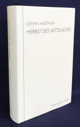 ドイツ語洋書 中世の秋：14-15世紀のフランスとネーデルラントにおける生活と思考の諸形態についての研究【Herbst des Mittelalters: Studie ueber Lebens- und Gedankenformen des 14. und 15. Jahrhunderts in Frankreich und den Niederlanden】