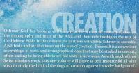 英語洋書 創造：古代近東宗教の文脈における聖書神学【Creation：Biblical Theology in the Context of Ancient Near Eastern Religion】