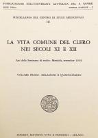 【イタリア語・フランス語・スペイン語洋書】 中世聖職者の生活に関する報告書とアンケート 『Relazioni e questionario』