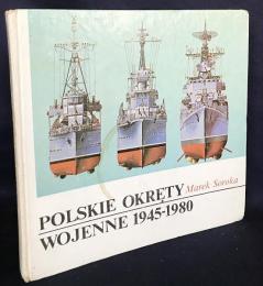 ポーランド語洋書 ポーランドの軍艦 1945-1980年【Polskie Okręty Wojenne, 1945-1980】