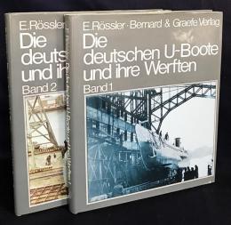 ドイツ語洋書 ドイツ潜水艦Uボートとその造船所 全2巻揃【Die Deutschen U-Boote und Ihre Werften】