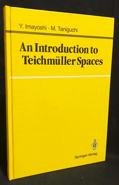 英語数学洋書 タイヒミュラー空間の基礎【An Introduction to Teichmüller Spaces】(今吉洋一, 谷口雅彦=著) / 古本、中古本、古書籍の通販は「日本の古本屋」 / 日本の古本屋 英語数学洋書 タイヒミュラー空間の基礎【An Introduction to Teichmüller Spaces】(今吉洋一, 谷口雅彦=著) / 古本、中古本、古書籍の通販は「日本の古本屋」 / 日本の古本屋