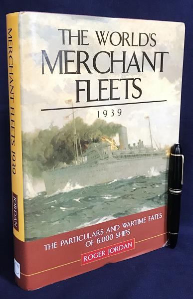 英語洋書 世界の商船団,1939年：6,000隻の船の詳細と戦時下の運命【The