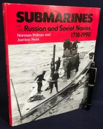 英語洋書 ロシア・ソビエト海軍の潜水艦,1718-1990年
【Submarines of the Russian and Soviet Navies, 1718-1990】