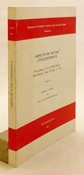 お気に入り 英語洋書】 アルタイ文明の諸相 2：第18 回PIAC (常設国際 文化、民俗