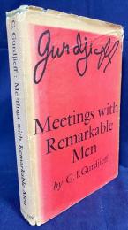 英語洋書 注目すべき人々との出会い 【Meetings with Remarkable Men】