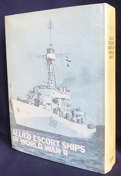 英語洋書 第二次世界大戦の連合国護衛艦【Allied Escort Ships of
