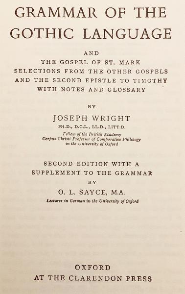 英語洋書】 ゴート語文法:マルコによる福音書他からの抜粋 英語洋書】 ゴート語文法:マルコによる福音書他からの抜粋
