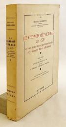 【フランス語洋書】 中高ドイツ語におけるge-の付いた動詞構成とその文法的機能：中世ドイツの詩人 ハルトマン・フォン・アウエの叙事詩『イーヴェイン』と、民衆説教師ベルトルト・フォン・レーゲンスブルクの説教に基づく研究 『Le composé verbal en ge- et ses fonctions grammaticales en moyen haut allemand : étude fondée sur l'Iwein de Hartman von Aue et sur les sermons de Berthold von Regensburg』