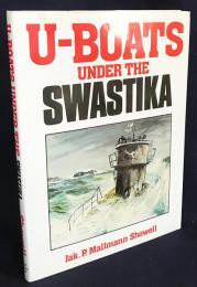 英語洋書 かぎ十字(スワスティカ)の下のUボート【U-Boats Under the Swastika】