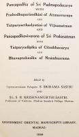 【サンスクリット洋書】 シャンカラの弟子 パドマパーダの「パンカパーディカー」 『Pañcapādikā of Śrī Padmapādācārya with Prabodhapariśodhini of Ātmasvarūpa and Tātparyārthadyotinī of Vijñānātman . and Pañcapādikavivarana of Śrī Prakāśātman with Tātparyadipikā of Citsukhācārya and Bhāvaprakāśikā of Nrsimhāśrama / edited by S. Śrīrāma Śāstrī and S.R. Krishnamurthi Śāstrī』