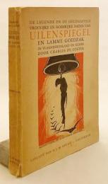 【オランダ語洋書】 シャルル・ド・コステルのフランドル地方の小説『オイレンシュピーゲルとゴードザクの伝説と冒険』 『De legende en de heldhaftige, vroolijke en roemrijke daden van Uilenspiegel en Lamme Goedzak in Vlaanderenland en elders』 1930年刊