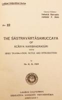 【ヒンディー語・サンスクリット洋書 / 500部限】 ジャイナ教白衣派学僧 ハリバドラスーリ著「シャーストラヴァールターサムッチャヤ」：ヒンディー語訳、注釈、および序論付き 『The Śāstravārtāsamuccaya of Ācārya Haribhadrasūri : with Hindi translation, notes and introduction』