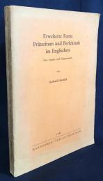 ドイツ語洋書 英語の高度な過去形と完了形：時相と時制の研究【Erweiterte Form, Präteritum und Perfektum im Englischen : eine Aspekt- und Tempusstudie】