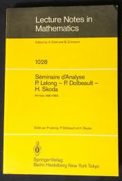 フランス語数学洋書　解析学セミナー 1981-1983年【Seminaire d'Analyse：Annees 1981/1983】
