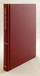 【英語洋書】 ヨーロッパとトルコ：同盟のパターン 1350-1700 『Europe and the Turk : a pattern of alliances, 1350-1700』