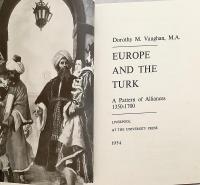 【英語洋書】 ヨーロッパとトルコ：同盟のパターン 1350-1700 『Europe and the Turk : a pattern of alliances, 1350-1700』