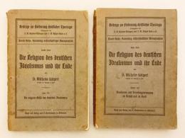 【ドイツ語洋書 / ひげ文字 / 2冊セット】 ドイツ理想主義の宗教とその終焉 『Die Religion des deutschen Idealismus und ihr Ende』 1923年刊