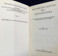 ドイツ語洋書 ボナヴェントゥラにおける神の経験：神聖なるものとの関連における「経験」概念の研究【Erfahrung Gottes bei Bonaventura : Untersuchungen zum Begriff "Erfahrung" in seinem Bezug zum Göttlichen】